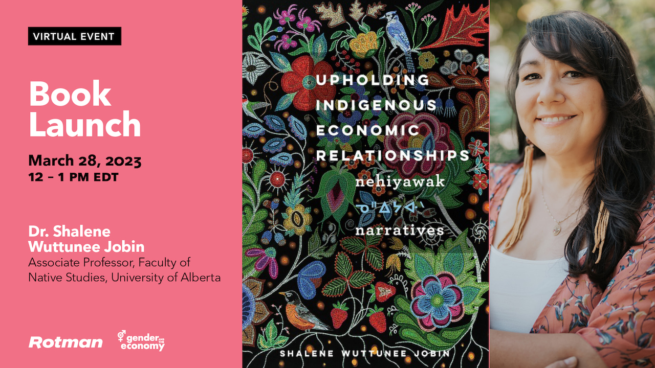 Upholding Indigenous Economic Relationships: Nehiyawak Narratives